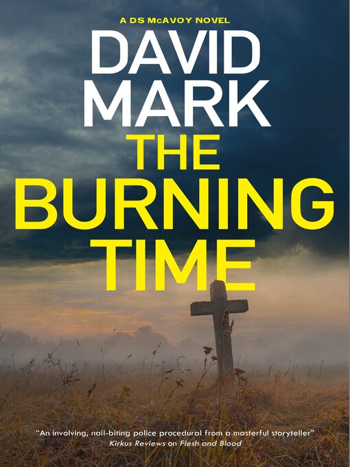 Title details for The Burning Time by David Mark - Available